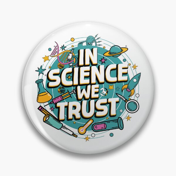 Item preview, In Science We Trust. Funny Science design for Scientists March. designed and sold by SciArtPrintShop.