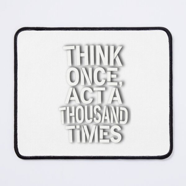 Item preview, Think Once, Act A Thousand Times - Bold Motivational Hustle Typography designed and sold by Williams Anderson.