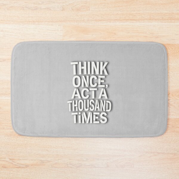 Item preview, Think Once, Act A Thousand Times - Bold Motivational Hustle Typography designed and sold by Williams Anderson.