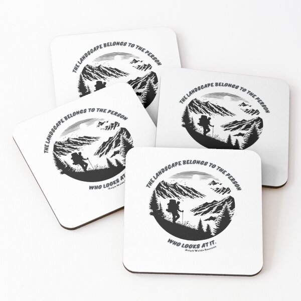 Item preview, The landscape belongs to the person who looks at it. Hiking Mountain Quote designed and sold by TeeArtWorld.