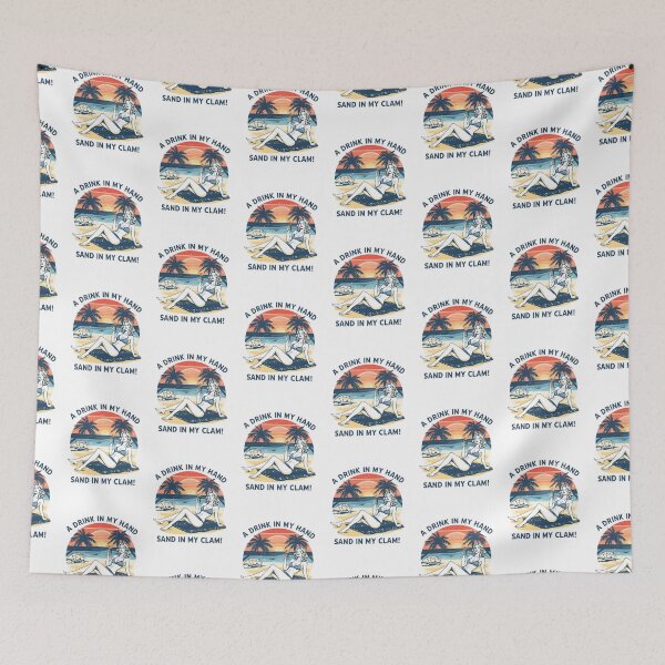 Item preview,  A drink in my hand and sand in my clam! designed and sold by NicMacTees.