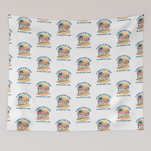 Item preview,  A drink in my hand and sand in my clam! designed and sold by NicMacTees.