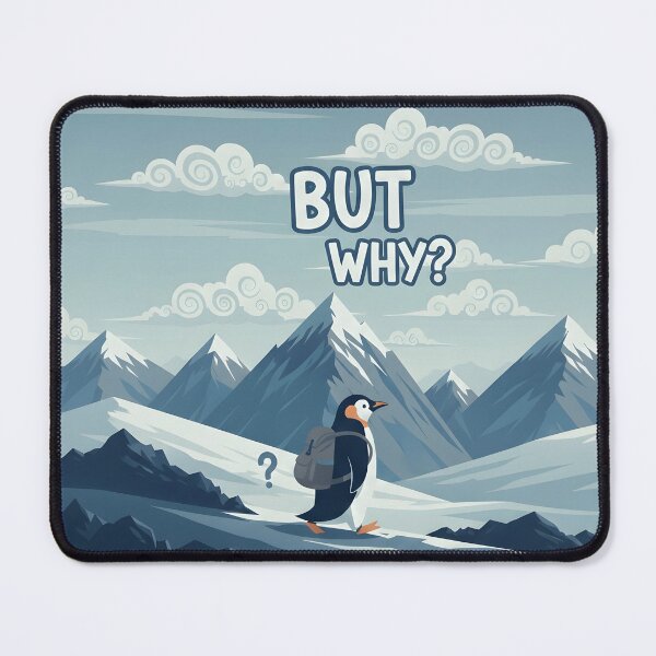 Item preview, But Why? Penguin Hiking Meme – Cute Surreal Illustration designed and sold by BRAINROTWEAR.