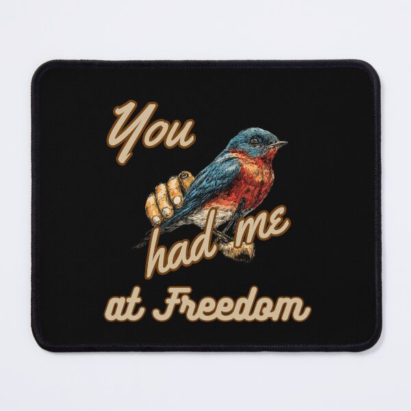 Item preview, You Had Me At Freedom designed and sold by mirciashop.