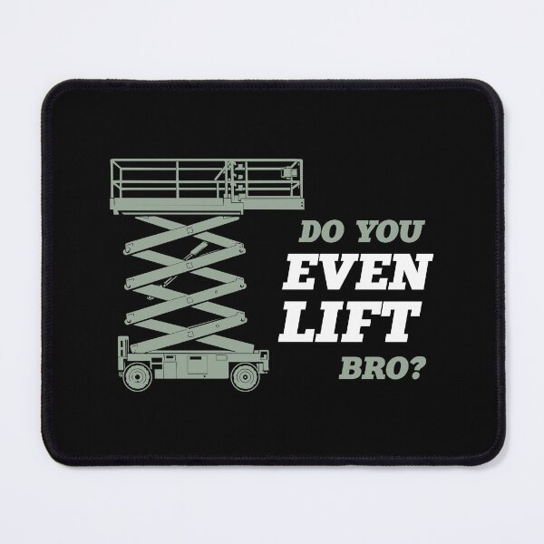 Item preview, Do you even lift bro? Scissor lift edition designed and sold by eldram.