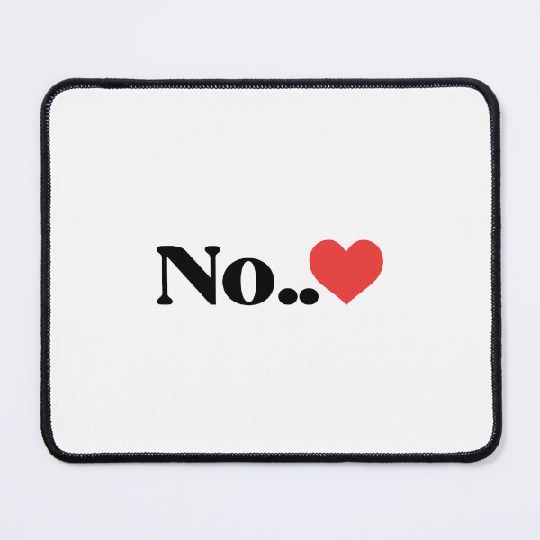 Item preview, No love designed and sold by designing01Ar3.
