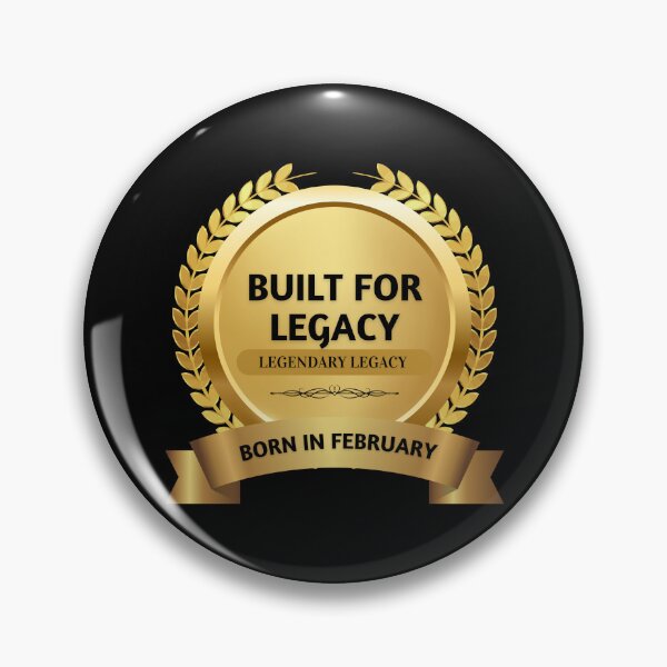 Item preview, Built for Legacy – Born in February | Legendary Birthday Gold Emblem designed and sold by rebuZZ-Apparels-The Minimalistic Buzz.