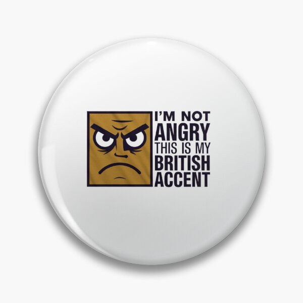 Item preview, British accent joke  designed and sold by Mega _Tronus .