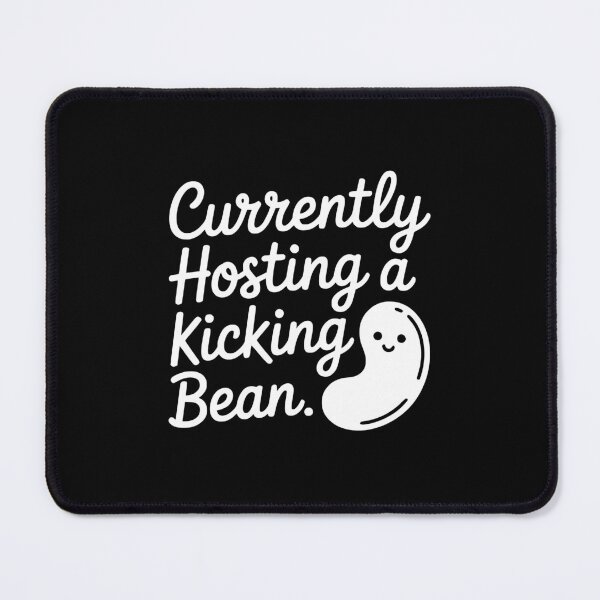 Item preview, Currently Hosting a Kicking Bean designed and sold by theartfulaspie.
