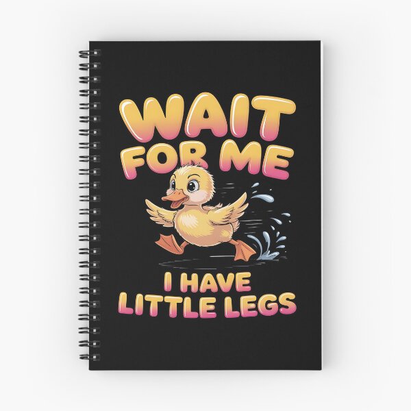 Item preview, Wait for me, I have little legs - baby animal - short legs - Wait up, tiny legs - Tiny legs, big effort - Waddle faster? I’m trying - waddle squad – slow runner – tiny legs – walking humor designed and sold by JansenGS.