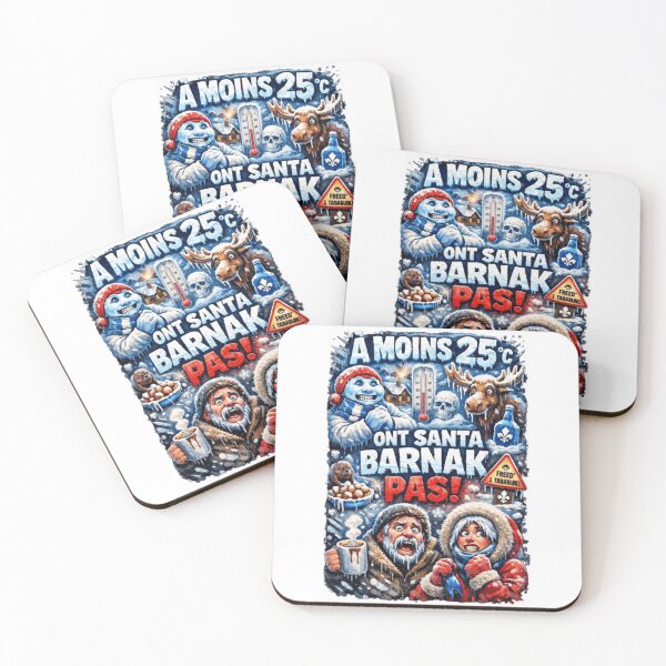 Item preview, At Minus 25°C We Don't Have 'Santa Barnak'! - Quebec Winter Moose Humor designed and sold by JonathanP514.