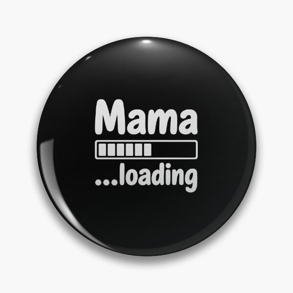 Item preview, Mama loading designed and sold by jkrphoto.