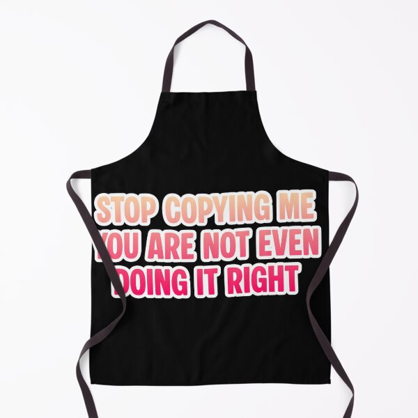 Item preview, stop copying me you are not even doing it right designed and sold by FitEnvy.