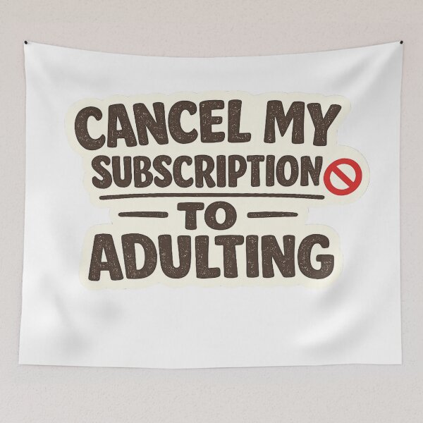 Item preview, Burnout Humor Sticker | Cancel My Subscription to Adulting designed and sold by TrackinDaTrends.