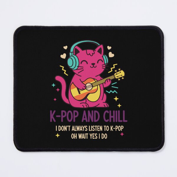 Item preview, K-Pop AND CHILL I DONT ALWAYS LISTEN TO K-Pop designed and sold by LuminOrb.