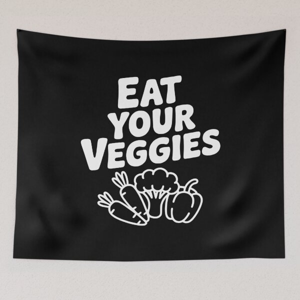 Item preview, Eat Your Veggies designed and sold by Frank Ring.