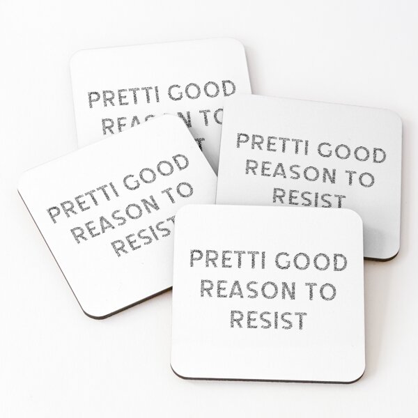 Item preview, Pretti Good Reason To Resist – Protest Activist Slogan designed and sold by Travelslightly.