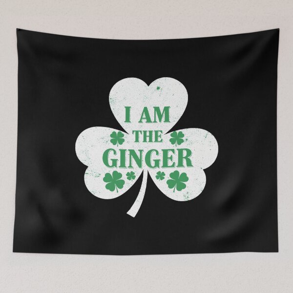 Item preview, I Am The Ginger Dibs on The Ginger Funny St Patricks Day designed and sold by OlakunleOloroz.