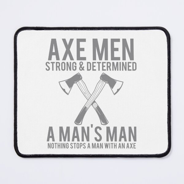 Item preview, Axe Men -Strong and Determined designed and sold by PUWE.