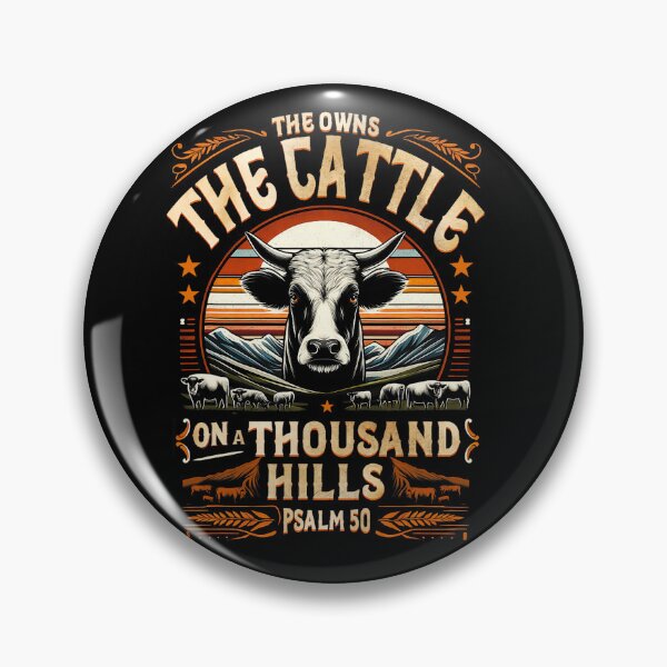 Item preview, He Own The Cattle On A Thousand Hills Bible Gateway Psalm 50 designed and sold by leolawaller.