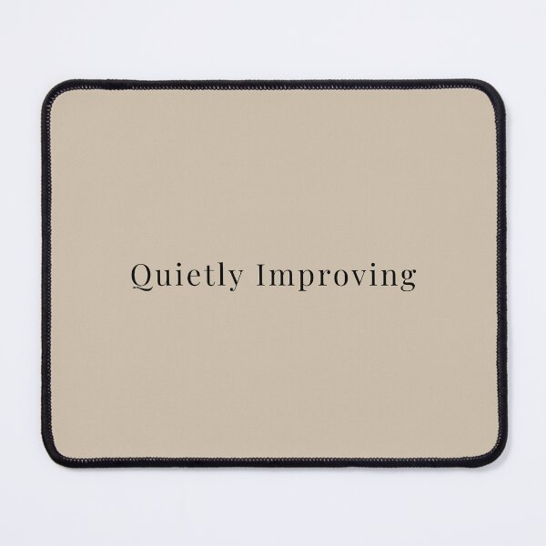 Item preview, Quietly Improving  designed and sold by QuietLoop.
