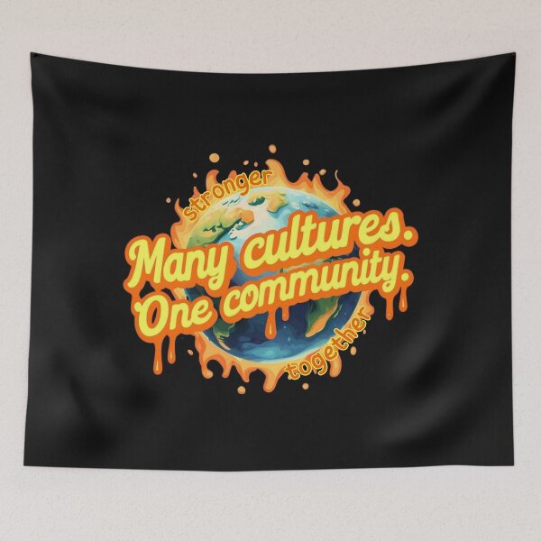 Item preview, many cultures one community - stronger together designed and sold by Stefrait-7.