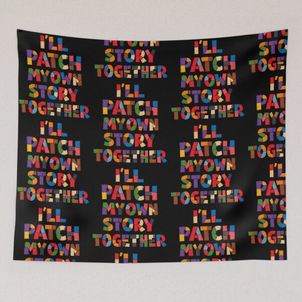 Item preview, Ill Patch My Own Story Together Patchwork Typography Design designed and sold by TeeTimeTreasure.