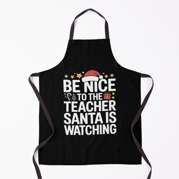 Item preview, Be nice teacher santa watching xmas school students designed and sold by angolinnArt.