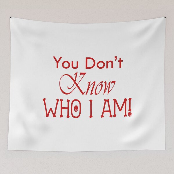 Item preview, You Do Not Know Who I Am designed and sold by karmastore.