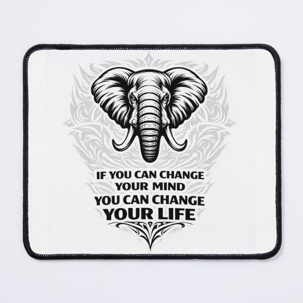 Item preview, If You Can Change Your mind You Can Change Your Life designed and sold by ArtifyGallery.