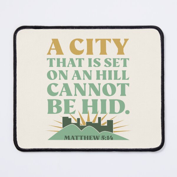 Item preview, Light of the World Bible Verse from Matthew 5:14 - A City That Is Set On A Hill Cannot Be Hid. designed and sold by Angela Dow.