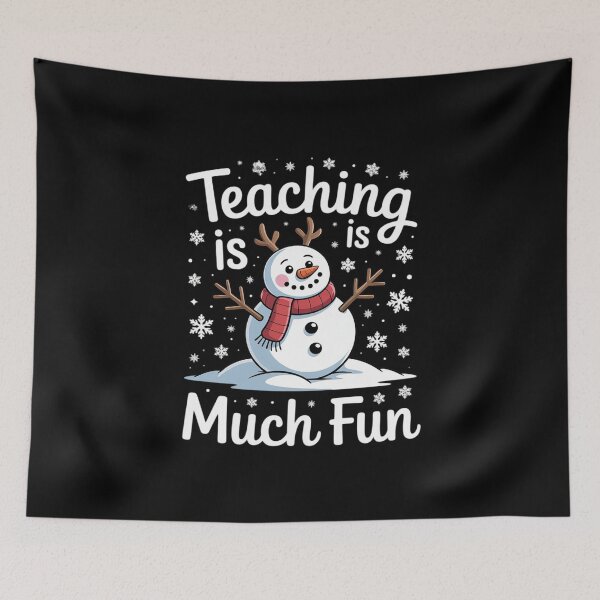 Item preview, Teaching Is Snow Much Fun Winter Teacher Christmas designed and sold by MarkLeedsArt.