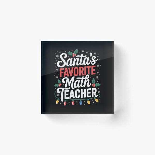 Item preview, Xmas Lighting Santa's Favorite Math Teacher Christmas designed and sold by MarkLeedsArt.