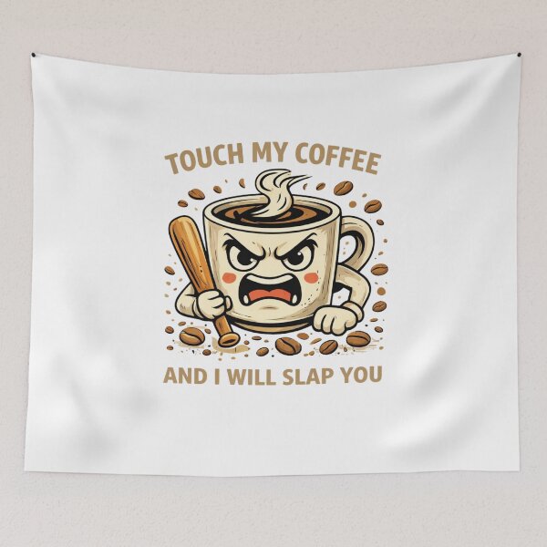 Item preview, Touch My Coffee Funny Angry Coffee Mug Design | Sarcastic Humor designed and sold by MOTAS FASHION .