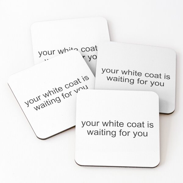 Item preview, your white coat is waiting for you - med school designed and sold by forever-spring.