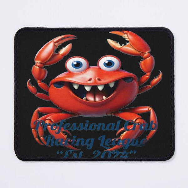 Item preview, Pinch Me If You Can: Professional Crab Racing League – Founded in 2024 (because 2023 was too shocking).” designed and sold by umculi.