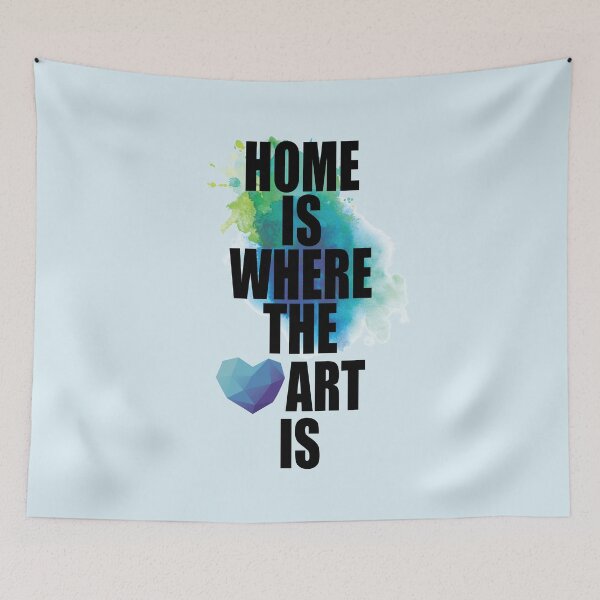 Item preview, Home Is Where the Art Is designed and sold by Art & Coffee.