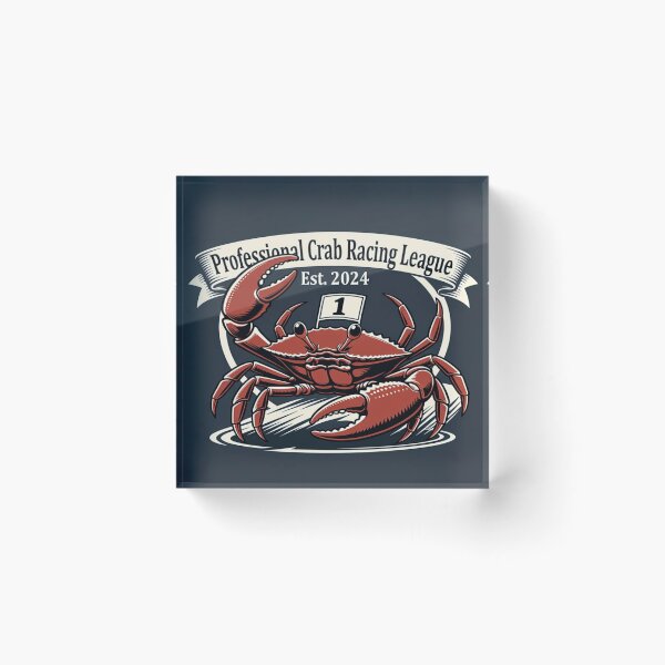 Item preview, Pinch Me If You Can: Professional Crab Racing League – Founded in 2024 (because 2023 was too shocking).” designed and sold by umculi.