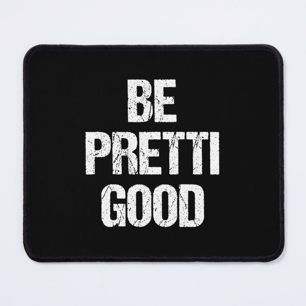 Item preview, Be Pretti Good Anti ICE, Resist Abolish ICE Protest, Anti Maga Be Pretti Good designed and sold by toongstudio.