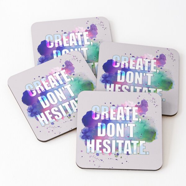 Item preview, Create, Don’t Hesitate designed and sold by Art & Coffee.