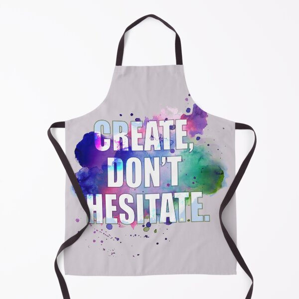 Item preview, Create, Don’t Hesitate designed and sold by Art & Coffee.