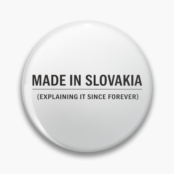Item preview, Made in Slovakia Explaining It Since Forever Funny Design. designed and sold by The-T-In-Retro.