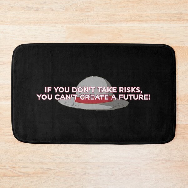 Item preview, If you don't take risks, you can't create a future! designed and sold by Style Legion.