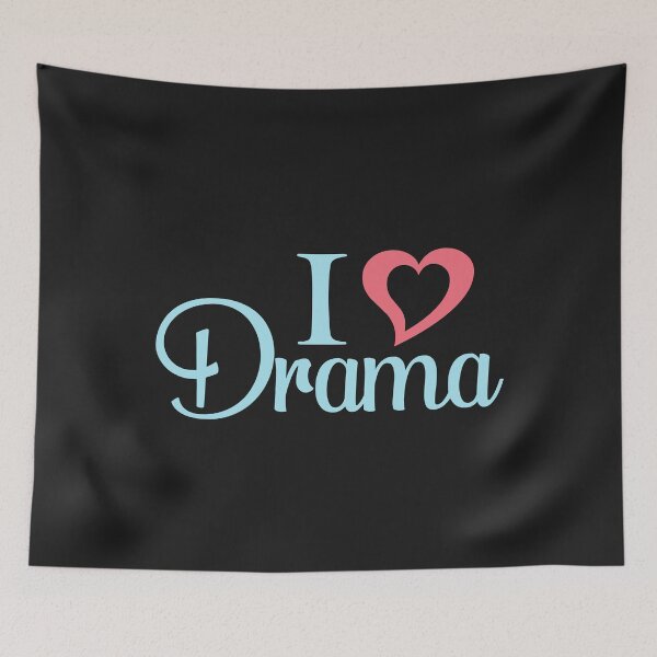 Item preview, I Love Drama designed and sold by karmastore.