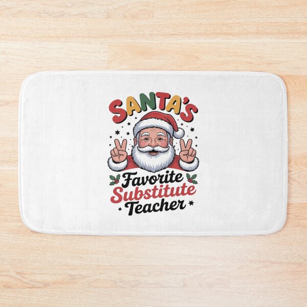 Item preview, Groovy Santas Favorite Substitute Teacher Christmas designed and sold by MarkLeedsArt.