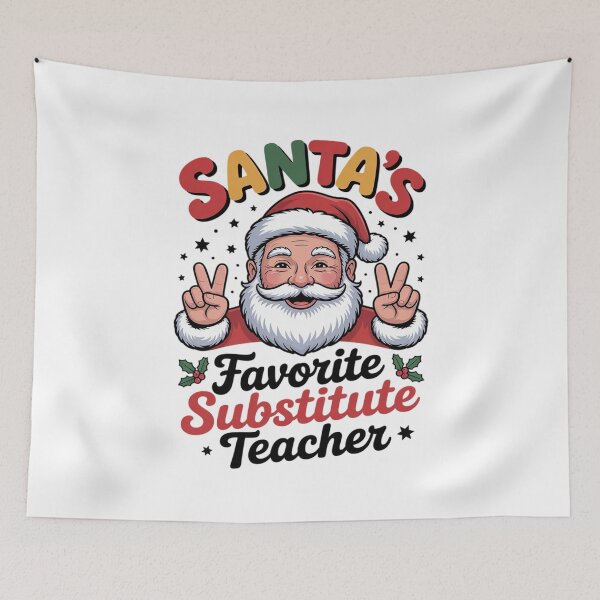 Item preview, Groovy Santas Favorite Substitute Teacher Christmas designed and sold by MarkLeedsArt.