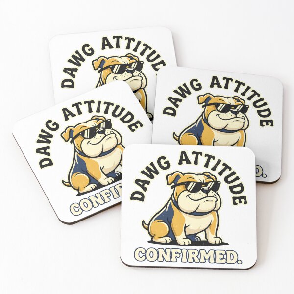 Item preview, Dawg Attitude Confirmed Bulldog Dog Owner Pet Lover designed and sold by Feral Feline.