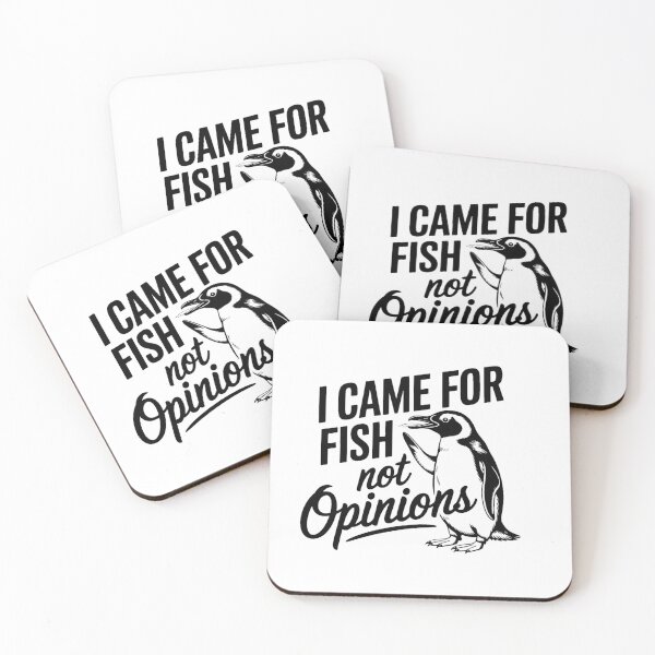Item preview, I Came For Fish Not Opinions Penguin Humor designed and sold by artcultreone.