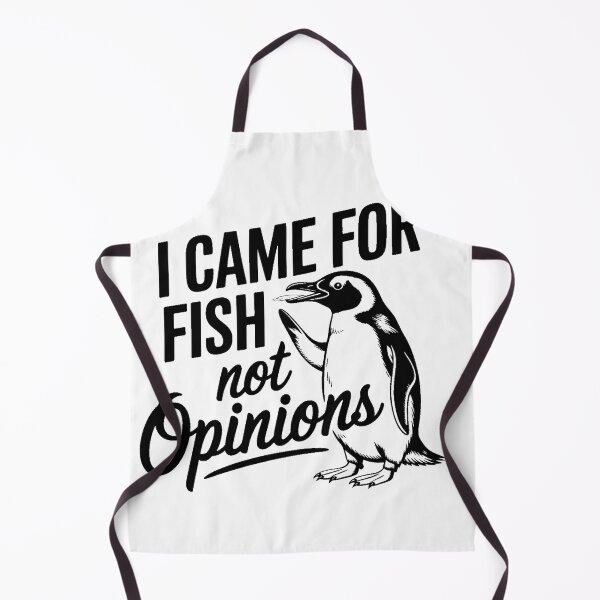 Item preview, I Came For Fish Not Opinions Penguin Humor designed and sold by artcultreone.