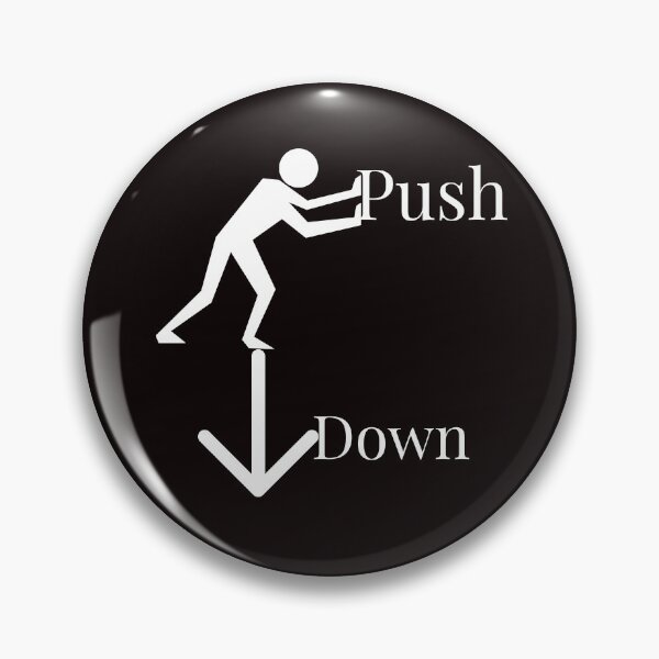 Item preview, Push Down – Minimalist Pressure and Decline Concept designed and sold by Carftastic.